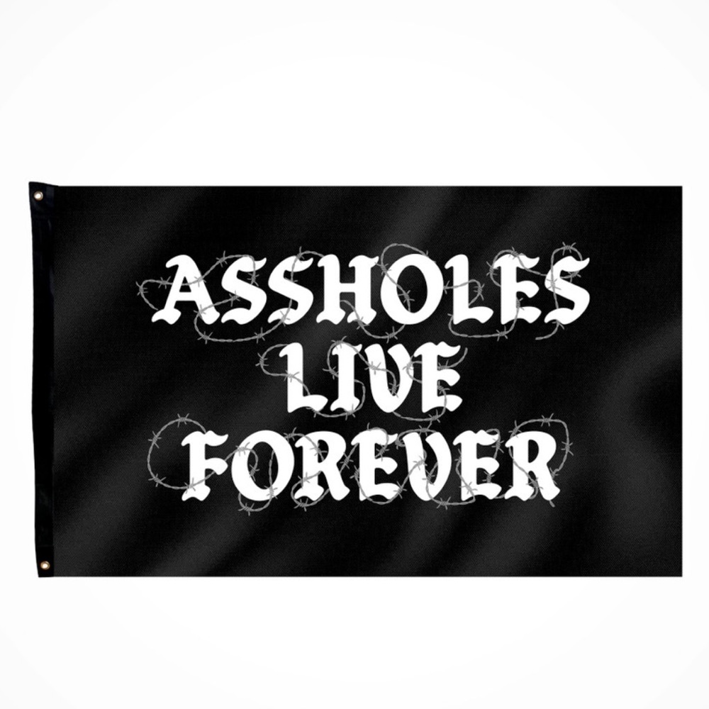 Assholes Live Forever Black Barbed Wire Flag